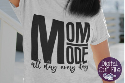 Download Mom Mode Svg Free - 295+ File Include SVG PNG EPS DXF