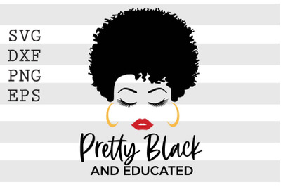 Pretty black and educated SVG