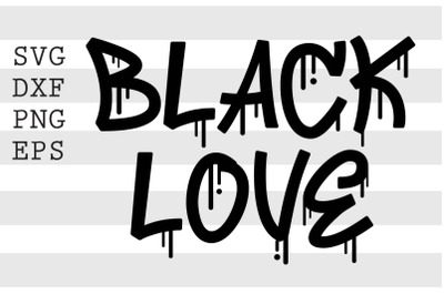 Black love SVG