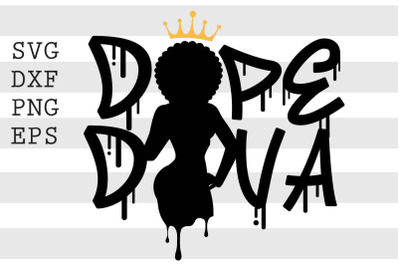 Dope diva SVG