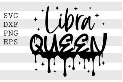 Libra queen SVG