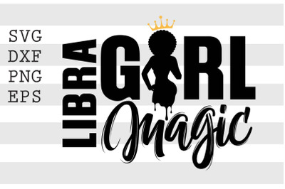 Libra girl magic SVG