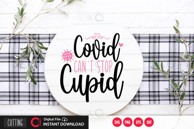 Covid Can&amp;&23;039;t Stop Cupid svg