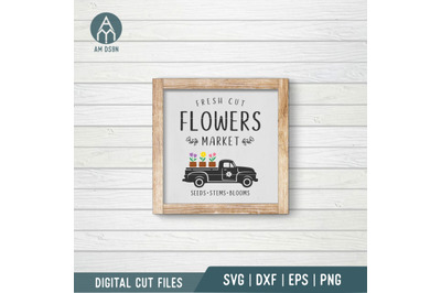 Fresh Flowers Vintage Truck svg, Farmhouse svg cut file