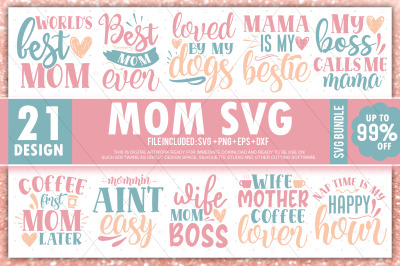 Mom Svg Bundle&2C; Mother&amp;&23;039;s day Svg&2C; Mama Svg&2C; Mommy svg