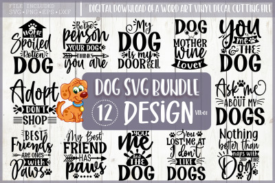 Dog SVG&2C; Dog Quote Bundle SVG