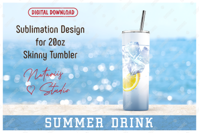 Realistic Drink Pattern for 20oz SKINNY TUMBLER.