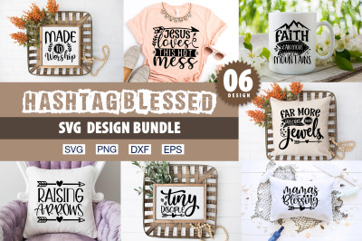 Hashtag blessed svg bundle&2C;Cricut&2C; Mama Bear&2C; Southern Girl