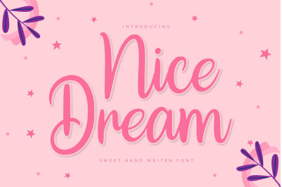 Nice Dream