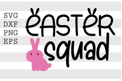 Easter squad SVG