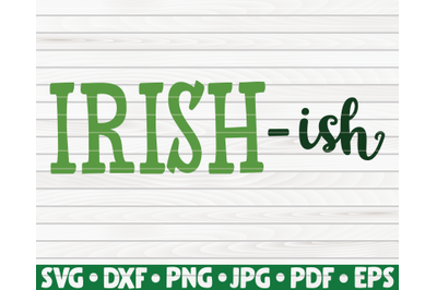 Irish-ish SVG | St. Patrick&#039;s Day