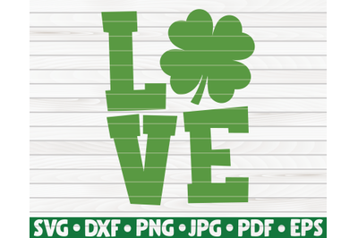 Classic Love sign with shamrock SVG | St. Patrick&#039;s Day