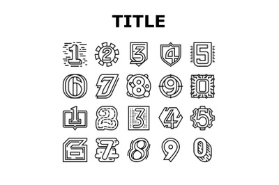 Numbers Numeral Title Collection Icons Set Vector