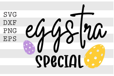Eggstra special SVG