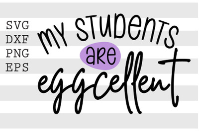 My students are eggcellent SVG