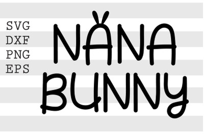 Nana bunny SVG