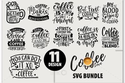 Coffee SVG Bundle Cut Files&2C; Love Coffee Svg&2C; Coffee Mug Svg