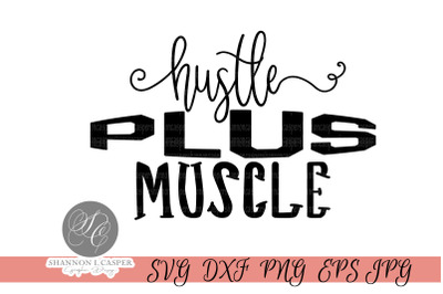 Hustle Plus Muscle