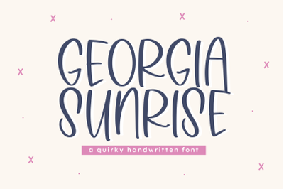 Georgia Sunrise - Fun Handwritten Font