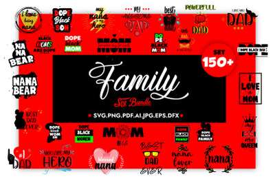 150+ Family SVG Bundle