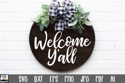 Welcome Y&#039;all SVG File - Round Sign Design
