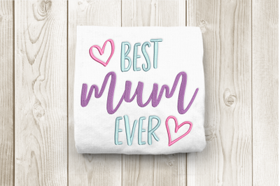 Best Mum Ever | Embroidery