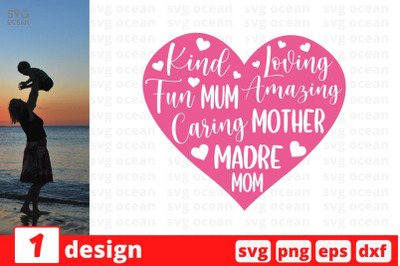 Kind loving mum fun fun madre amazing caring mother mom SVG Cut File