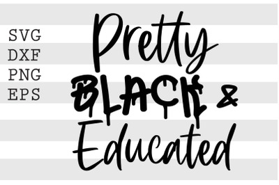 Pretty black and educated SVG