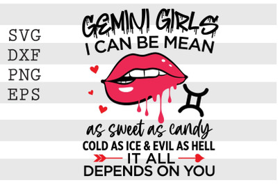 Cancer girl I can be mean or as sweet as candy ... SVG