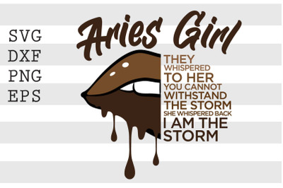 Aries girl ... I AM THE STORM SVG