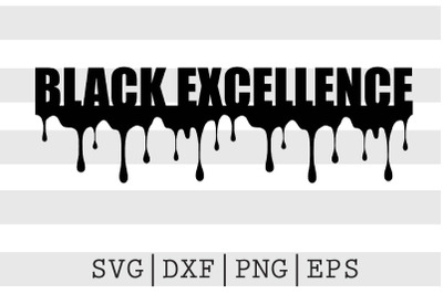 Black Excellence SVG