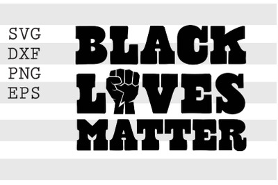 Black Lives Matter SVG