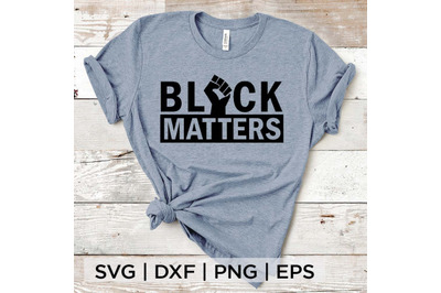 Black Matters SVG