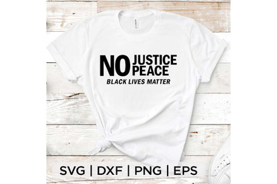 No Justice No Peace SVG