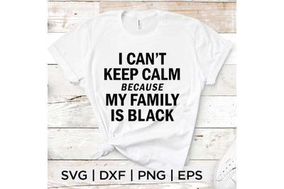 My Family is Black SVG