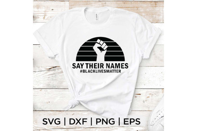 Say Their Names SVG