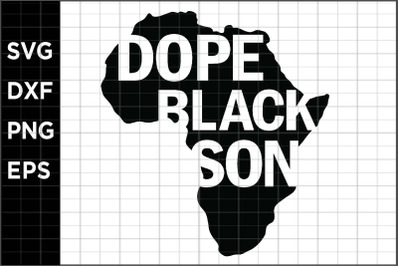 Dope Black Son SVG