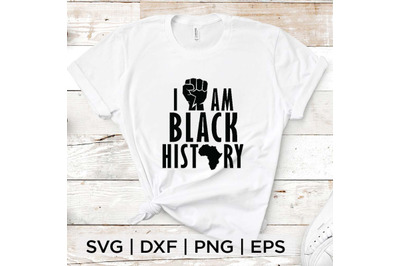 I Am Black History SVG