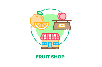 Fruit Shop Food Vector Concept Color Illustration