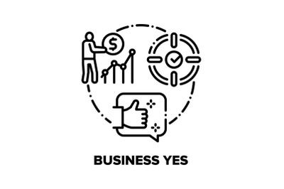 Business Yes Vector Concept Black Illustrations