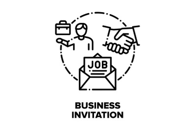 Business Invitation To Job Vector Concept Black Illustrations