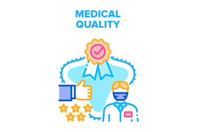 Medical Quality Vector Concept Color Illustration