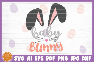Baby Bunny Easter SVG Cut File