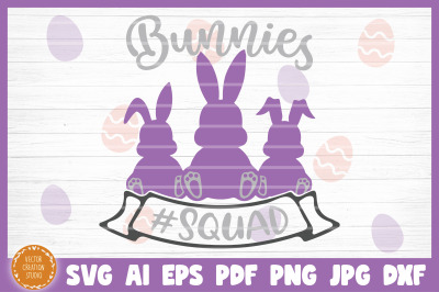 Bunnies Squad Easter SVG Cut File