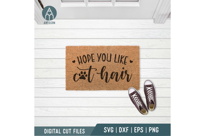 Hope You Like Cat Hair svg, Home svg cut file