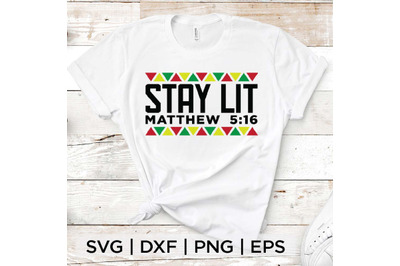 Stay Lit SVG
