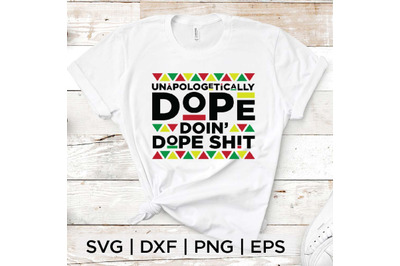 Doin Dope Shit SVG