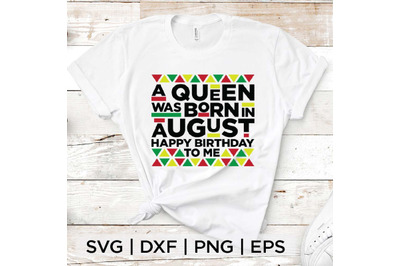 Queen Born in August SVG