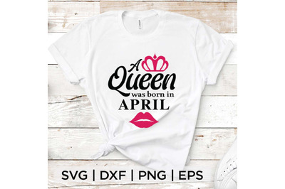 A Queen Born in April SVG