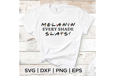 Melanin Slays SVG